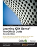 Learning Qlik Sense: the Official Guide-Second Edition