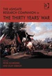 The Ashgate Research Companion to the Thirty Years' War