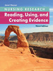 Nursing Research: Reading, Using and Creating Evidence