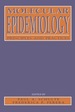 Molecular Epidemiology: Principles and Practices