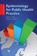 Epidemiology for Public Health Practice