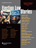 Douglas and Mazo's Election Law Stories