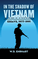 In the Shadow of Vietnam: Essays, 1977-1991