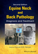 Equine Neck and Back Pathology: Diagnosis and Treatment