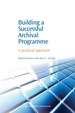 Building a Successful Archival Programme: a Practical Approach