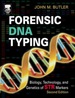 Forensic Dna Typing: Biology, Technology, and Genetics of Str Markers