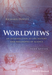 Worldviews: an Introduction to the History and Philosophy of Science