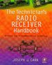 The Technician's Radio Receiver Handbook: Wireless and Telecommunication Technology