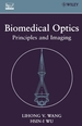 Biomedical Optics: Principles and Imaging
