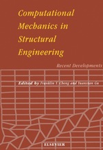 Computational Mechanics in Structural Engineering: Recent Developments