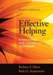 Effective Helping: Interviewing and Counseling Techniques