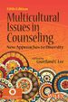 Multicultural Issues in Counseling: New Approaches to Diversity