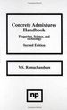 Concrete Admixtures Handbook, 2nd Ed. : Properties, Science and Technology