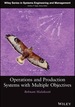 Operations and Production Systems With Multiple Objectives