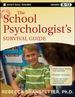 The School Psychologist's Survival Guide