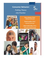 Consumer Behavior: Putting Theory Into Practice