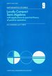 Locally Compact Semi-Algebras: With Applications to Spectral Theory of Positive Operators