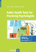 Public Health Tools for Practicing Psychologists