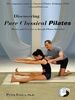 Discovering Pure Classical Pilates: Theory and Practice as Joseph Pilates Intended
