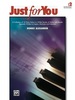Just for You, Book 2: for Late Elementary to Early Intermediate Piano