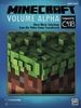 Minecraft: Volume Alpha: Piano Sheet Music Selections From the Video Game Soundtrack