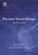 Pressure Vessel Design: the Direct Route: the Direct Route