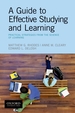 A Guide to Effective Studying and Learning