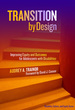 Transition By Design: Improving Equity and Outcomes for Adolescents With Disabilities