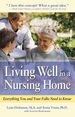 Living Well in a Nursing Home