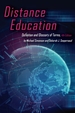 Distance Education: Definition and Glossary of Terms, 4rd Edition