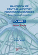 Handbook of Central Auditory Processing Disorder Volume 2: Comprehensive Intervention, Second Edition