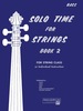 Solo Time for Strings-String Bass, Book 2: for String Class Or Individual Instruction
