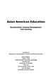 Asian American Education: Acculturation, Literacy Development, and Learning