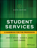 Student Services: a Handbook for the Profession