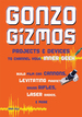 Gonzo Gizmos