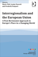 Interregionalism and the European Union: a Post-Revisionist Approach to Europe's Place in a Changing World
