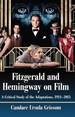 Fitzgerald and Hemingway on Film