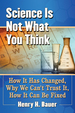 Science is Not What You Think