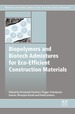 Biopolymers and Biotech Admixtures for Eco-Efficient Construction Materials