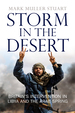 Storm in the Desert: Britain's Intervention in Libya and the Arab Spring