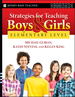 Strategies for Teaching Boys and Girls--Elementary Level: a Workbook for Educators