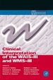 Clinical Interpretation of the Wais-III and Wms-III