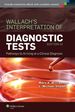 Wallach's Interpretation of Diagnostic Tests: Pathways to Arriving at a Clinical Diagnosis