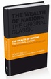 The Wealth of Nations: the Economics Classic-a Selected Edition for the Contemporary Reader