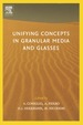 Unifying Concepts in Granular Media and Glasses: From the Statistical Mechanics of Granular Media to the Theory of Jamming
