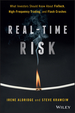 Real-Time Risk: What Investors Should Know About Fintech, High-Frequency Trading, and Flash Crashes