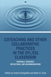 Co-Teaching and Other Collaborative Practices in the Efl/Esl Classroom: Rationale, Research, Reflections, and Recommendations