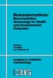 Biotransformations: Bioremediation Technology for Health and Environmental Protection: Bioremediation Technology for Health and Environmental Protection