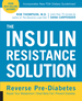 The Insulin Resistance Solution