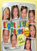 Eight Little Faces